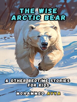 cover image of The Wise Arctic Bear